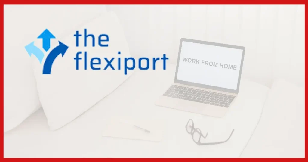 work from home by the flexiport